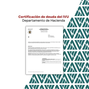 Certificación de deuda del IVU en el Departamento de Hacienda